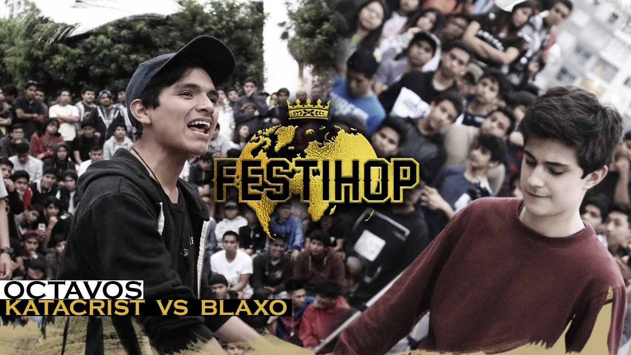 KATACRIST 🇵🇪 VS BLAXO 🇵🇪 || OCTAVOS || FESTIHOP INTERNACIONAL 2019