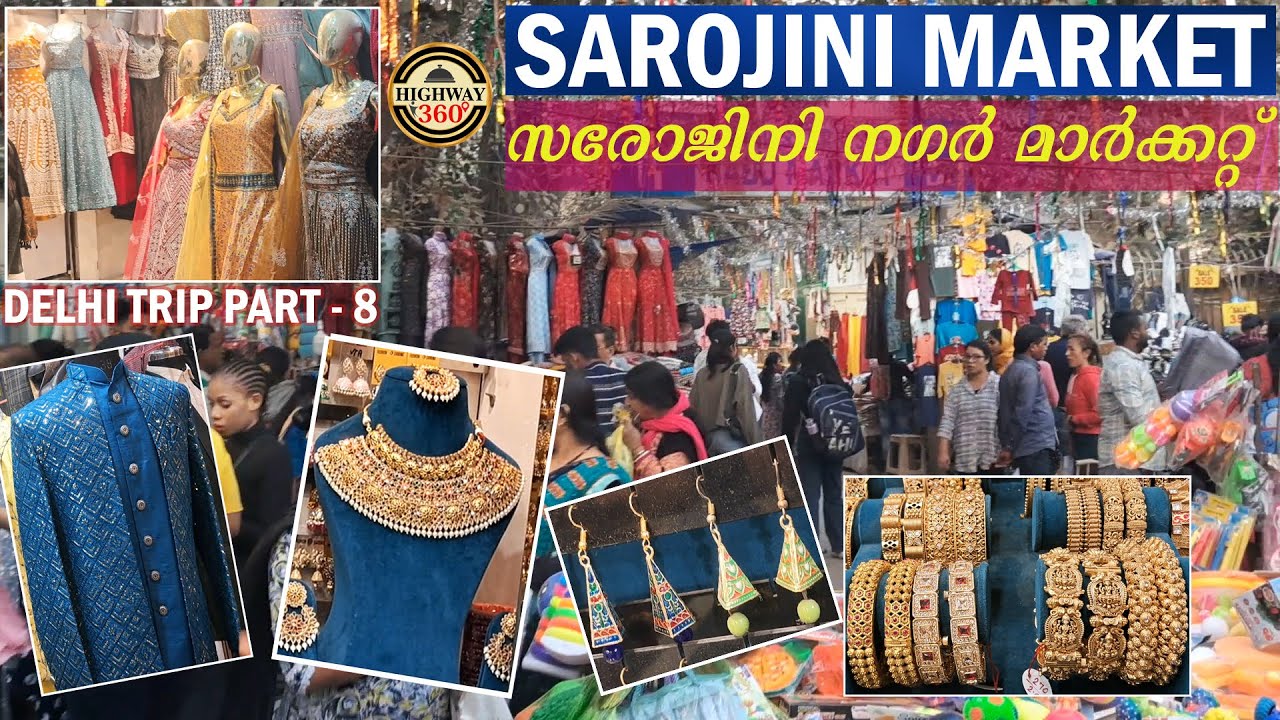SAROJINI NAGAR MARKET |