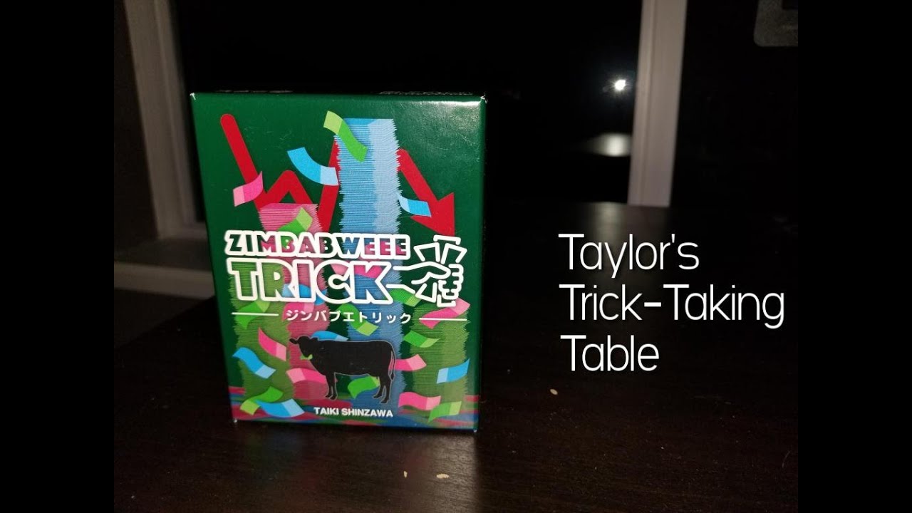 Zimbabweee Trick ~ Taylor's Trick-Taking Table