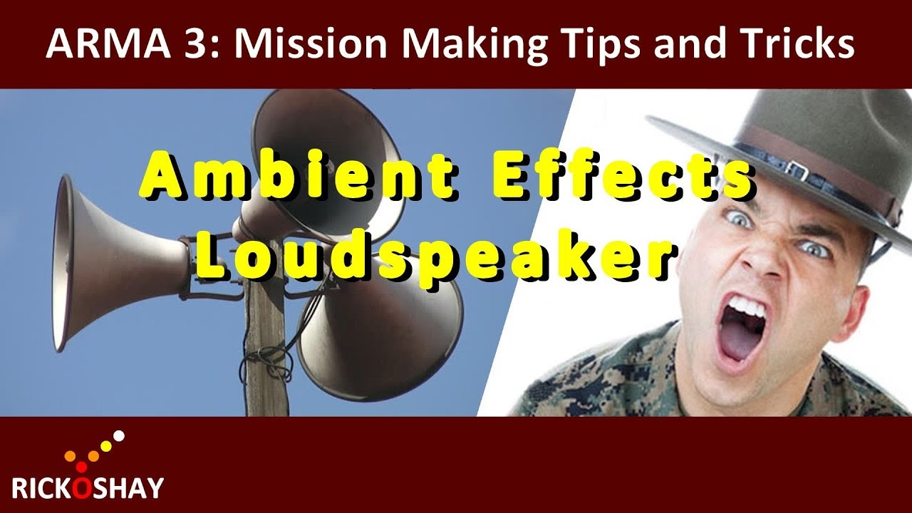 Ambient effects - making a loudspeaker or PA system - 3D sound