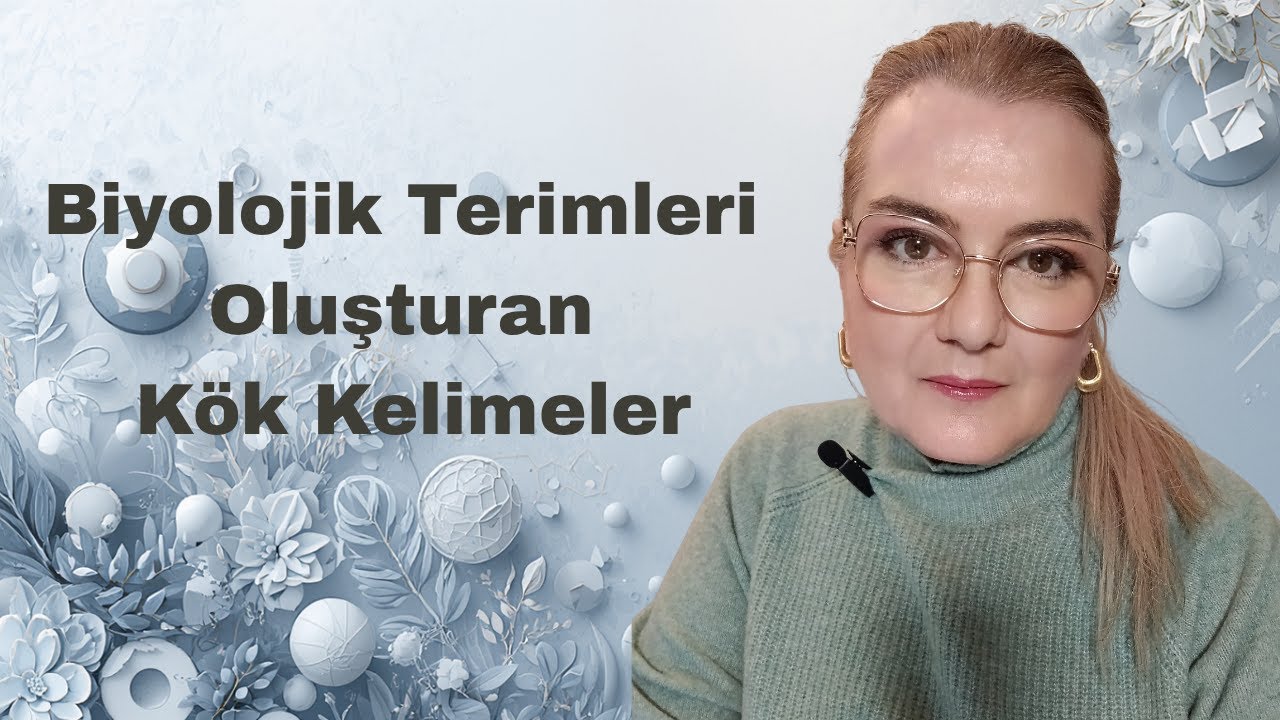Biyolojik terimlerin kök anlamları