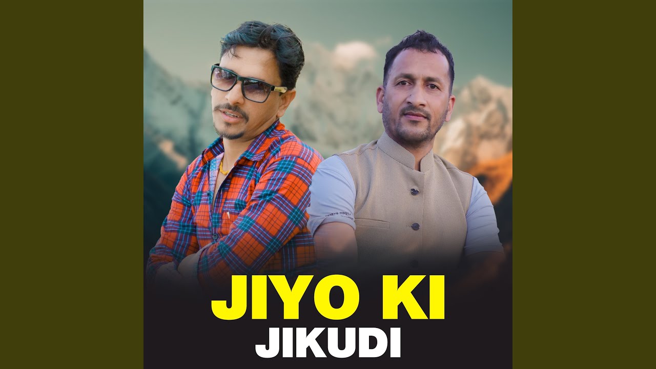 Jiyo Ki Jikudi