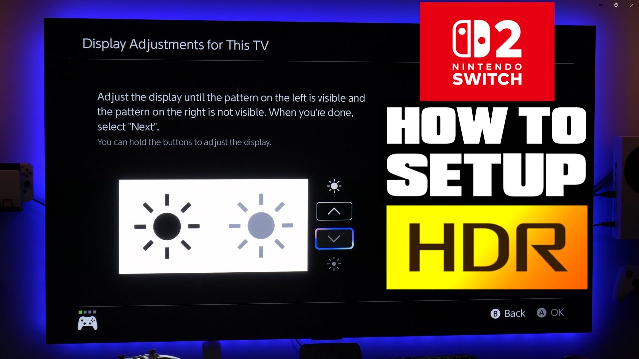 Как настроить HDR на Switch 2 &mdash; Калибровка HDR для Switch 2 &mdash; Лучшие настройки HDR для Switch 2