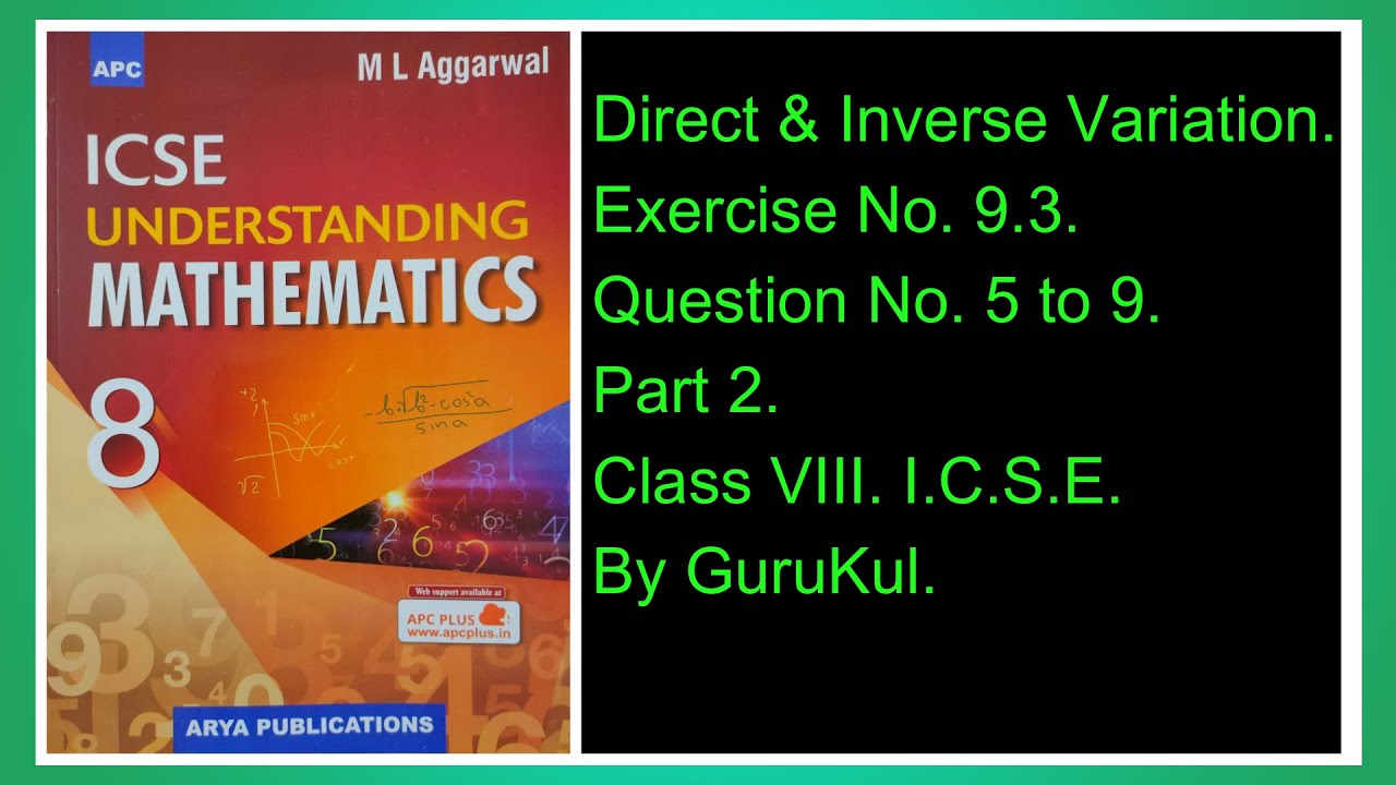 Direct And Inverse Variation | Ex 9.3 | P2 | Class8 | ML Aggarwal | ICSE | #GuruKul2208