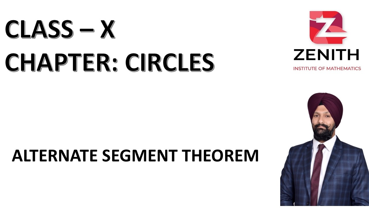 Alternate Segment Theorem