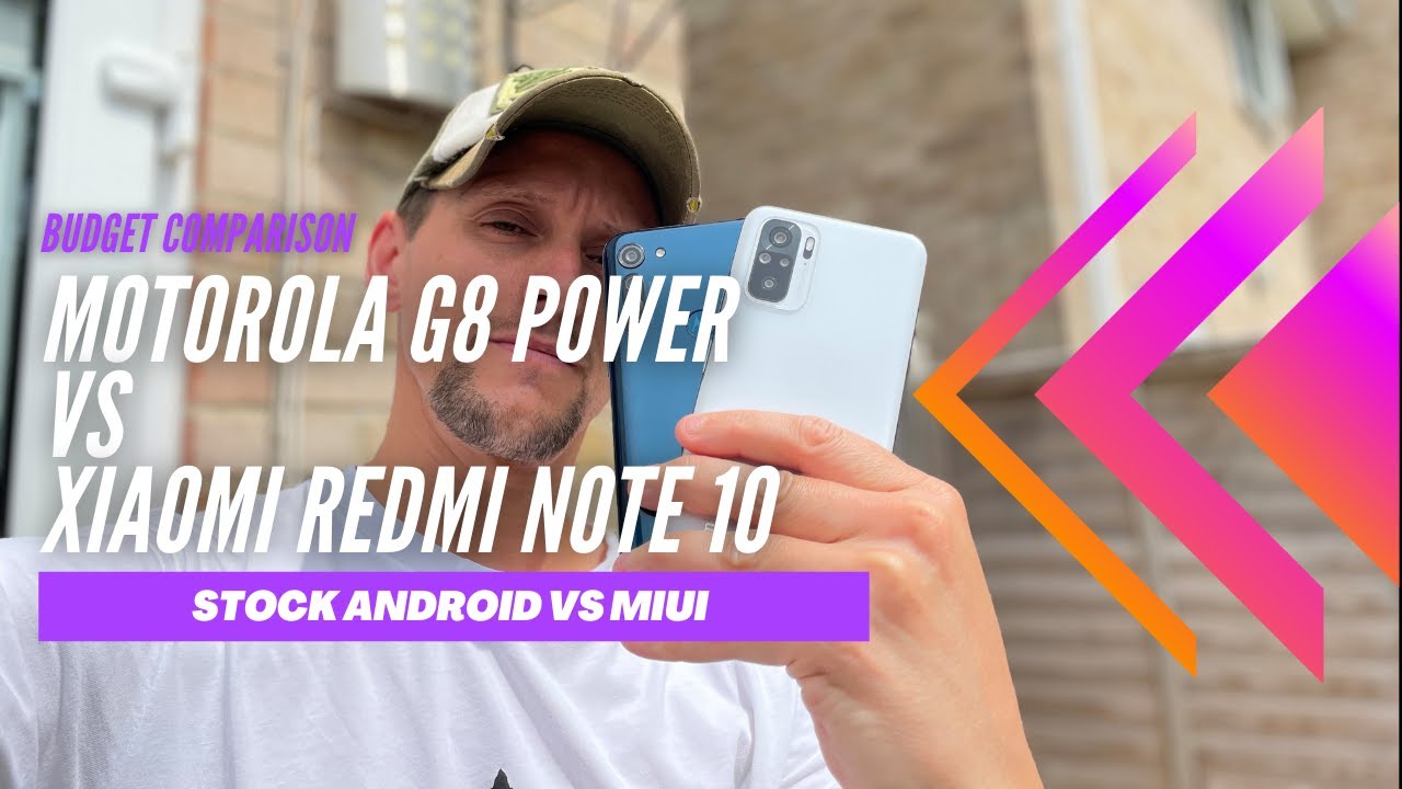 Motorola G8 Power vs Xiaomi Redmi Note 10 || Display, Design, Camera, Battery || Full Comparison