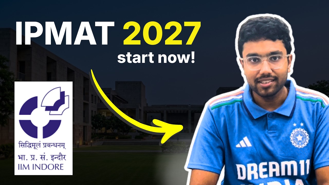 IPMAT 2027: When & How to Start? Full Plan Explained