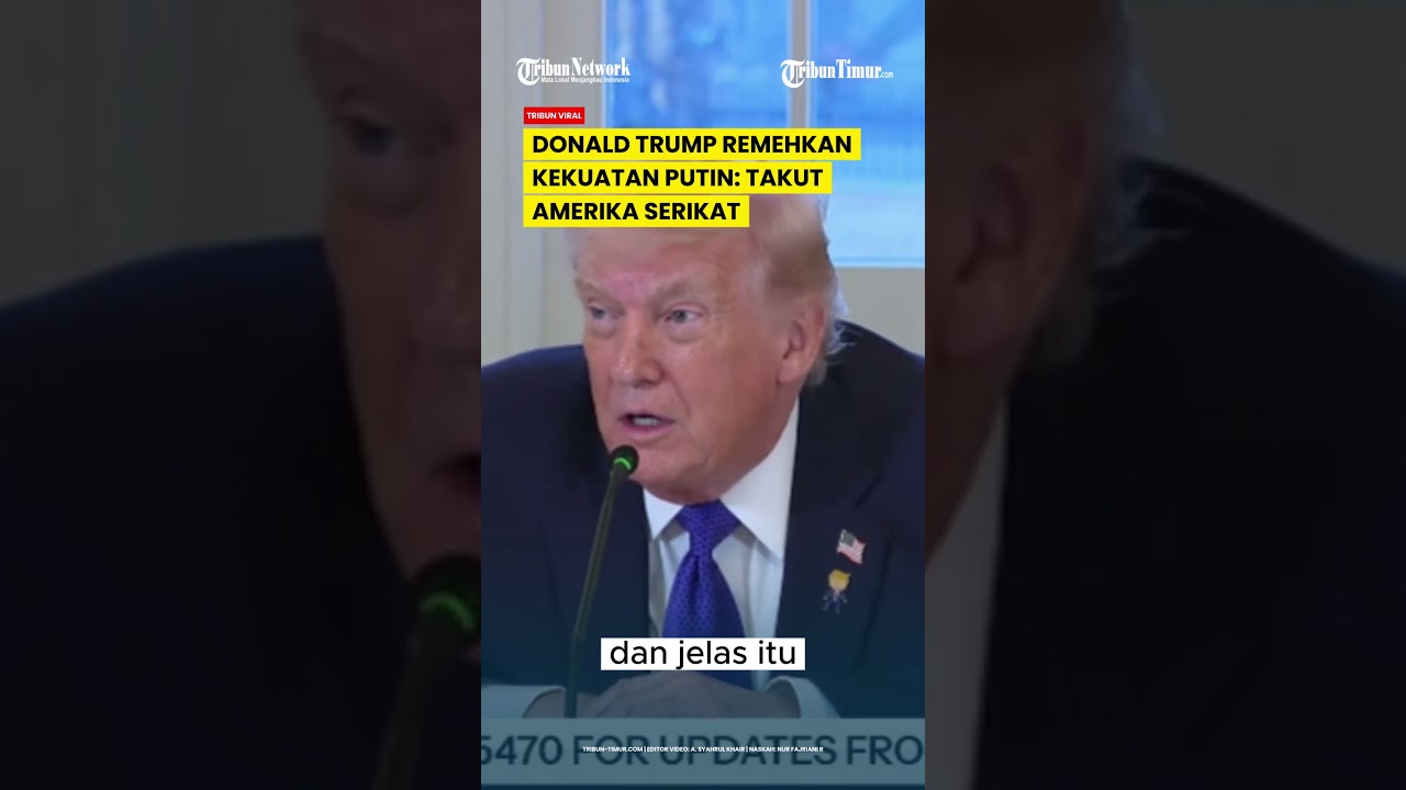 PERANG DUNIA III SIAP? DONALD TRUMP REMEHKAN RUSIA: PUTIN TAKUT AMERIKA SERIKAT