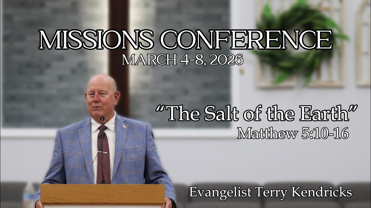 2026 Missions Conference: Evangelist Terry Kendrick / Wednesday