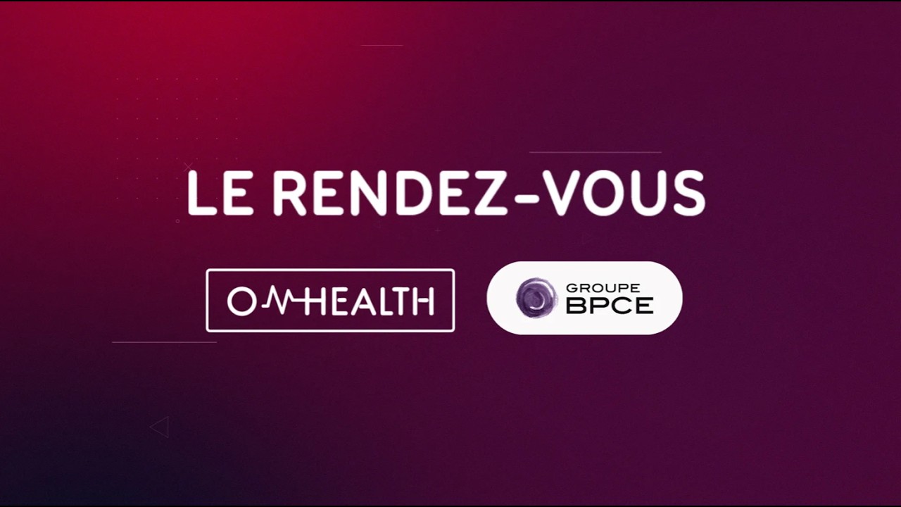 Le Rendez-vous : BPCE, levier de transformation santé