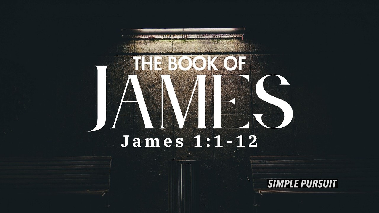 James 1:1-12 | 