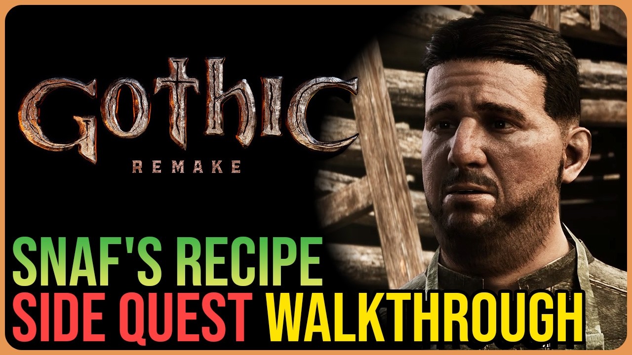 Snaf's Recipe &ndash; Gothic 1 REMAKE