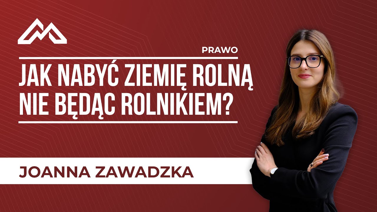 Jak nabyć ziemię rolną nie będąc rolnikiem?