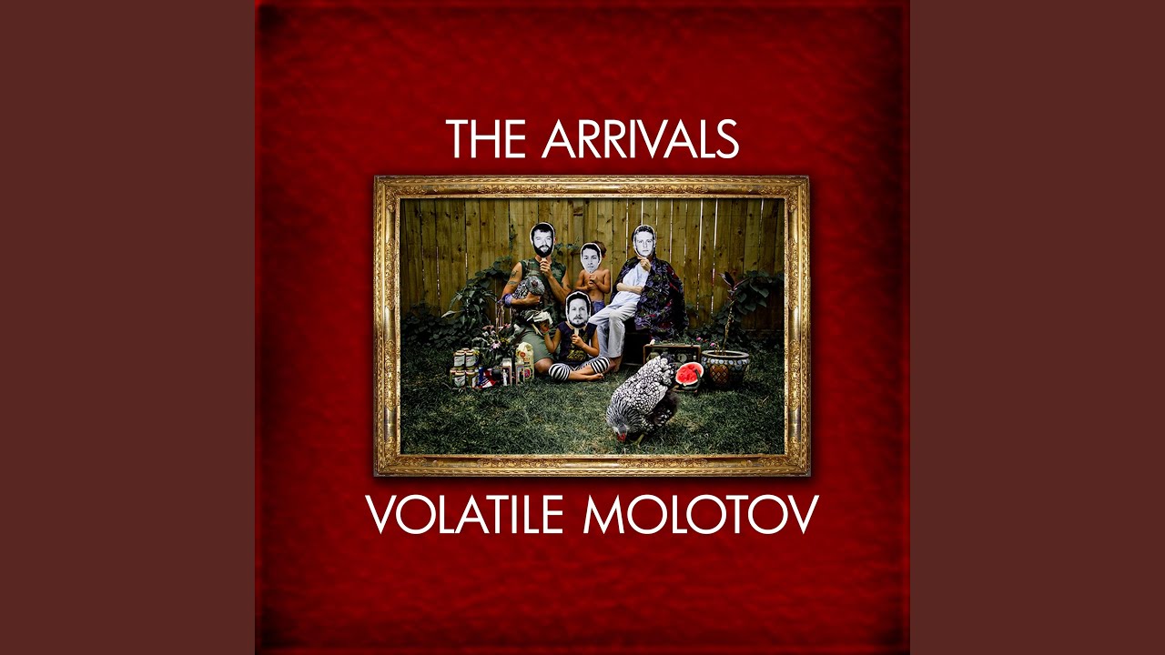 The Arrivals - Volatile Molotov - 13 Simple Pleasures In America