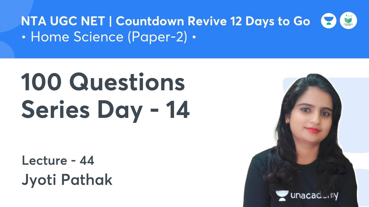 100 Questions Series Day - 14 | Home Science | NTA UGC NET JRF 2021 | by Jyoti Pathak