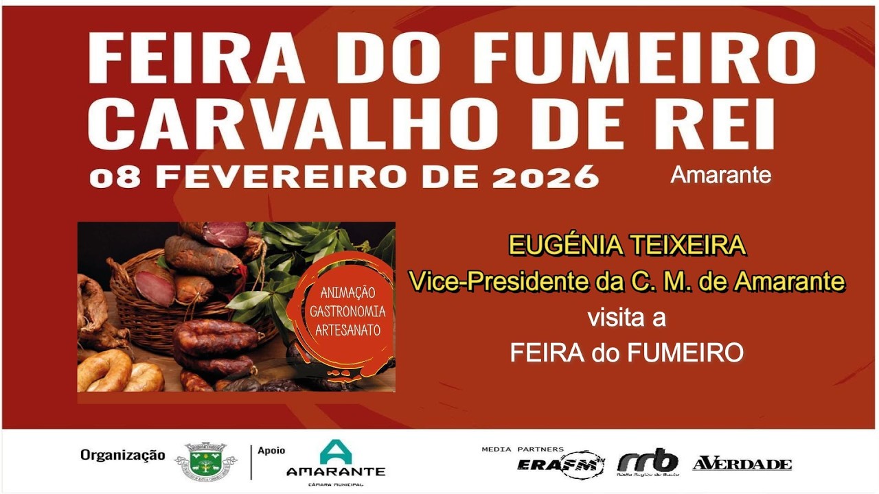 EUGÉNIA TEIXEIRA-VICE-PRESIDENTE da C.M. de AMARANTE-Visita FEIRA do FUMEIRO-CARV.de REI-8-Fev-2026