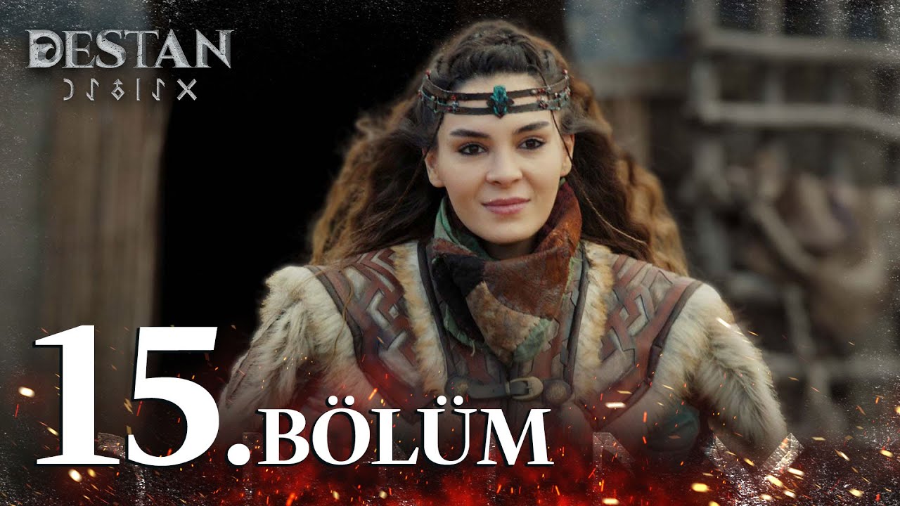 Destan 15. B&ouml;l&uuml;m @atvturkiye