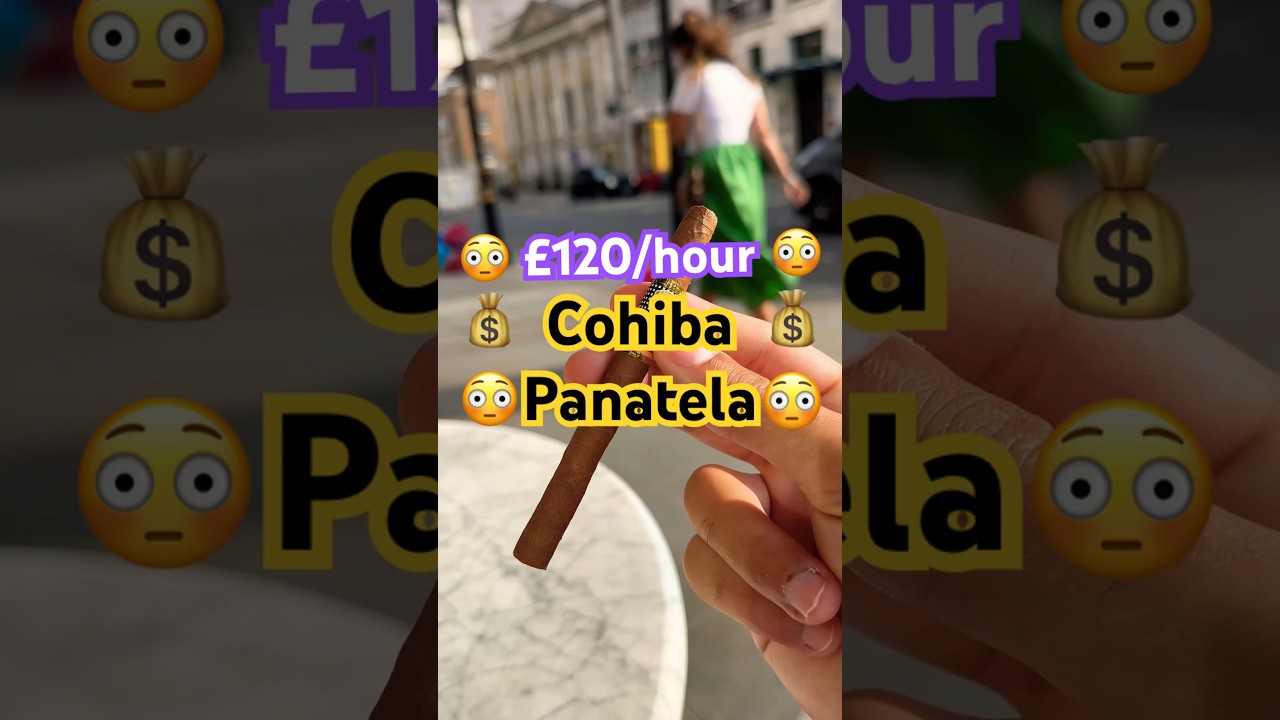 &pound;120/hour Cohiba Panetela, is it worth it? #cohiba #cigars #cigarsdaily #cuba #expensive  #shorts
