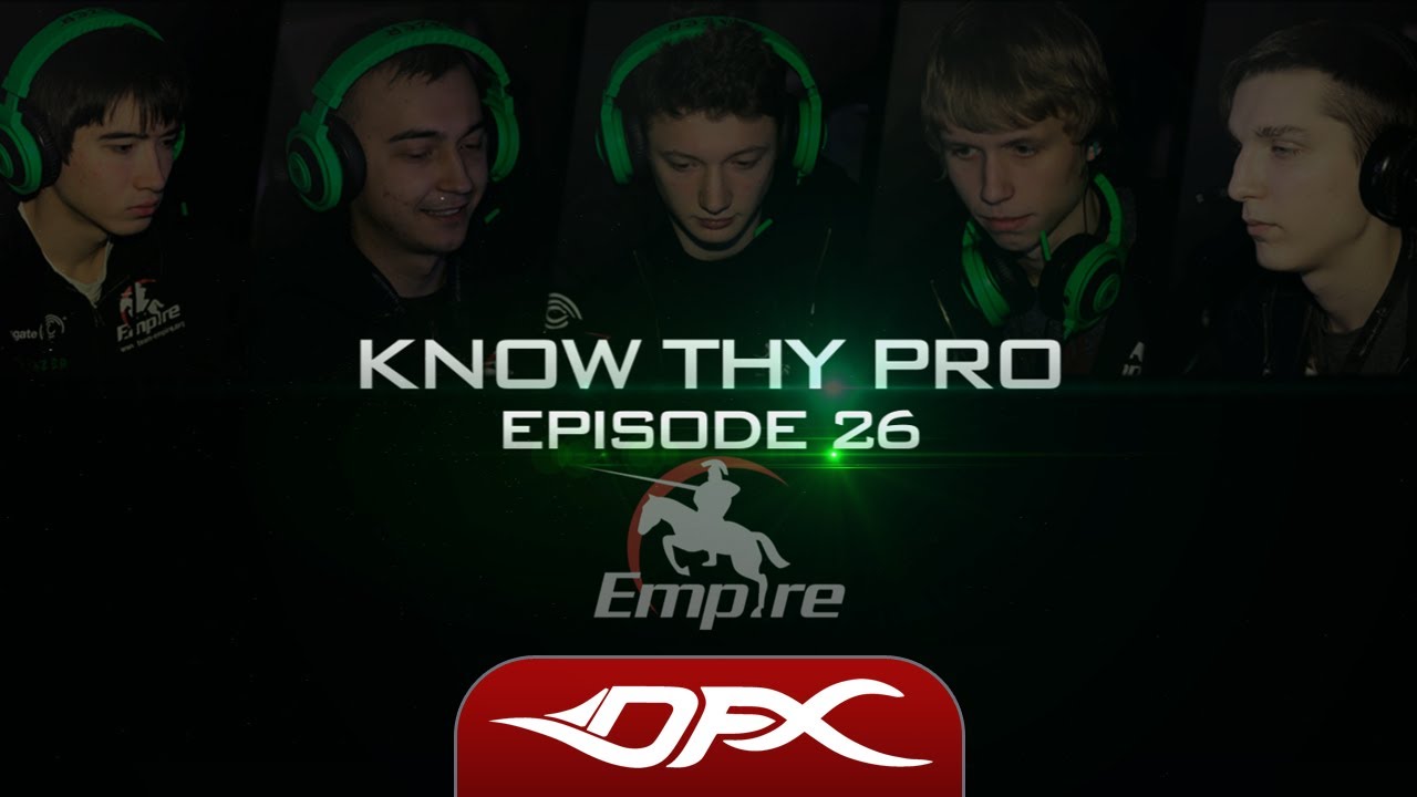 DotA2 - Know Thy Pro - Epi.26 - Team Empire