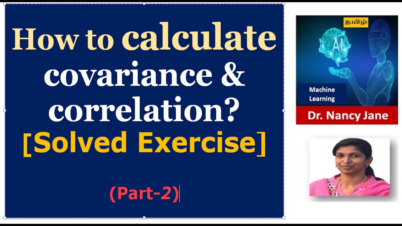 Numerical Example for covariance & correlation in Tamil|Machine Learning