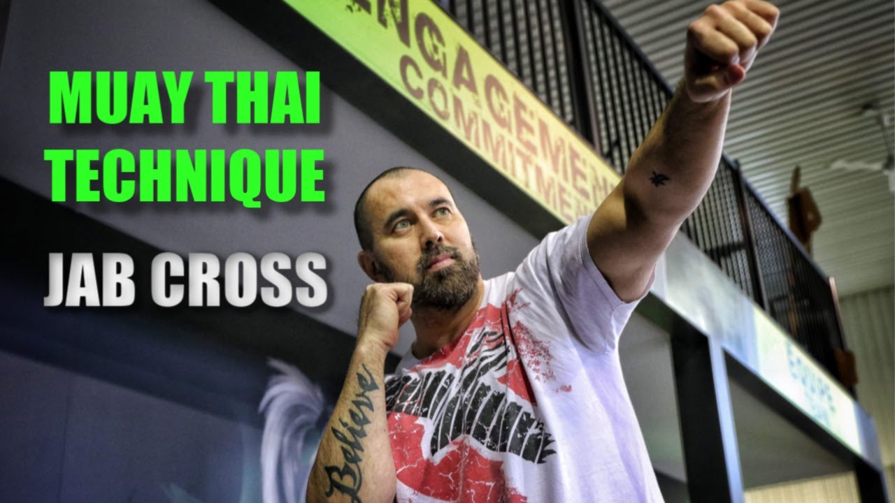 Muay Thai Technique | The Jab Cross
