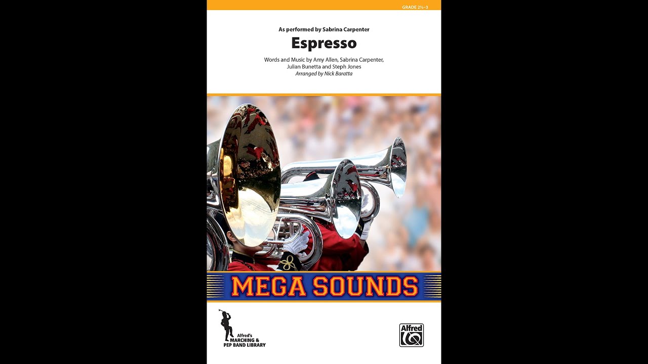 Espresso, arr. Nick Baratta – Score & Sound