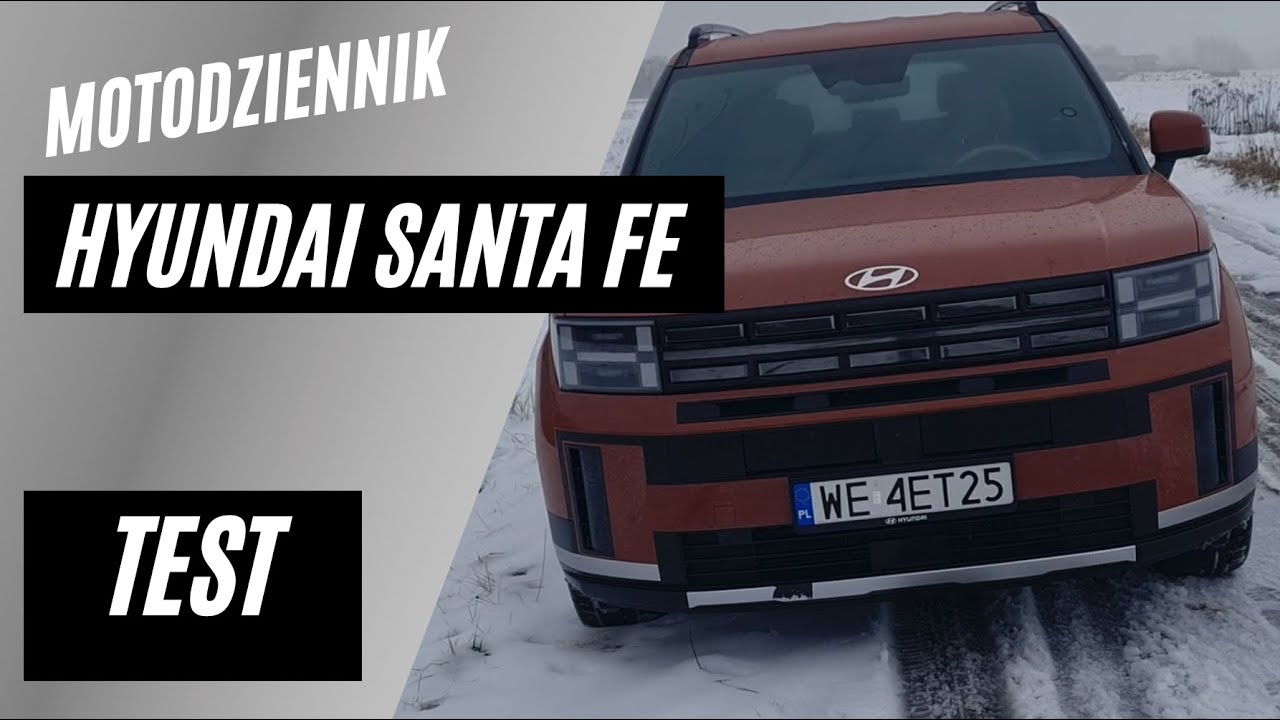 Motodziennik TEST - Hyundai Santa Fe V