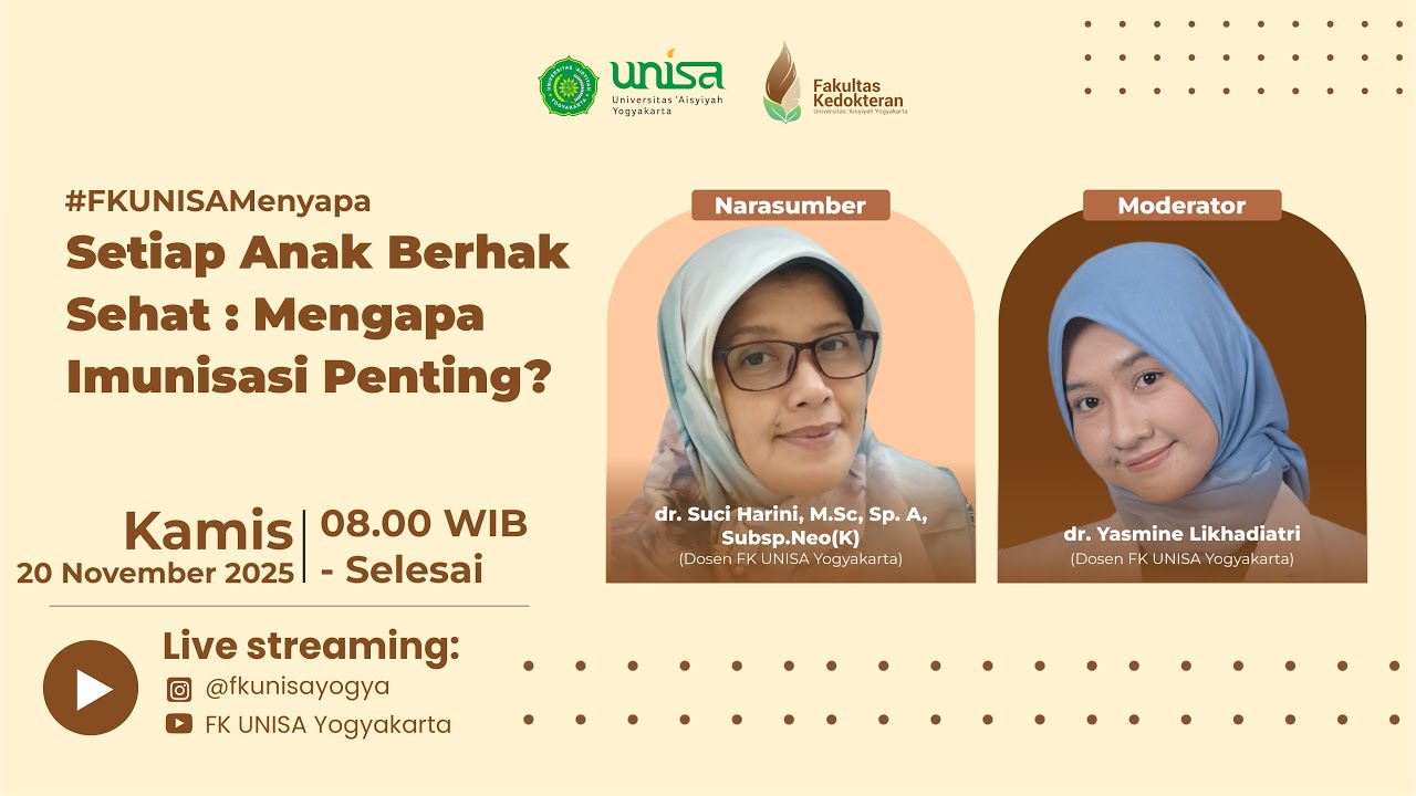 Setiap Anak Berhak Sehat: Mengapa Imunisasi Penting? - dr. Suci Harini, M.Sc, Sp. A, Subsp.Neo(K)