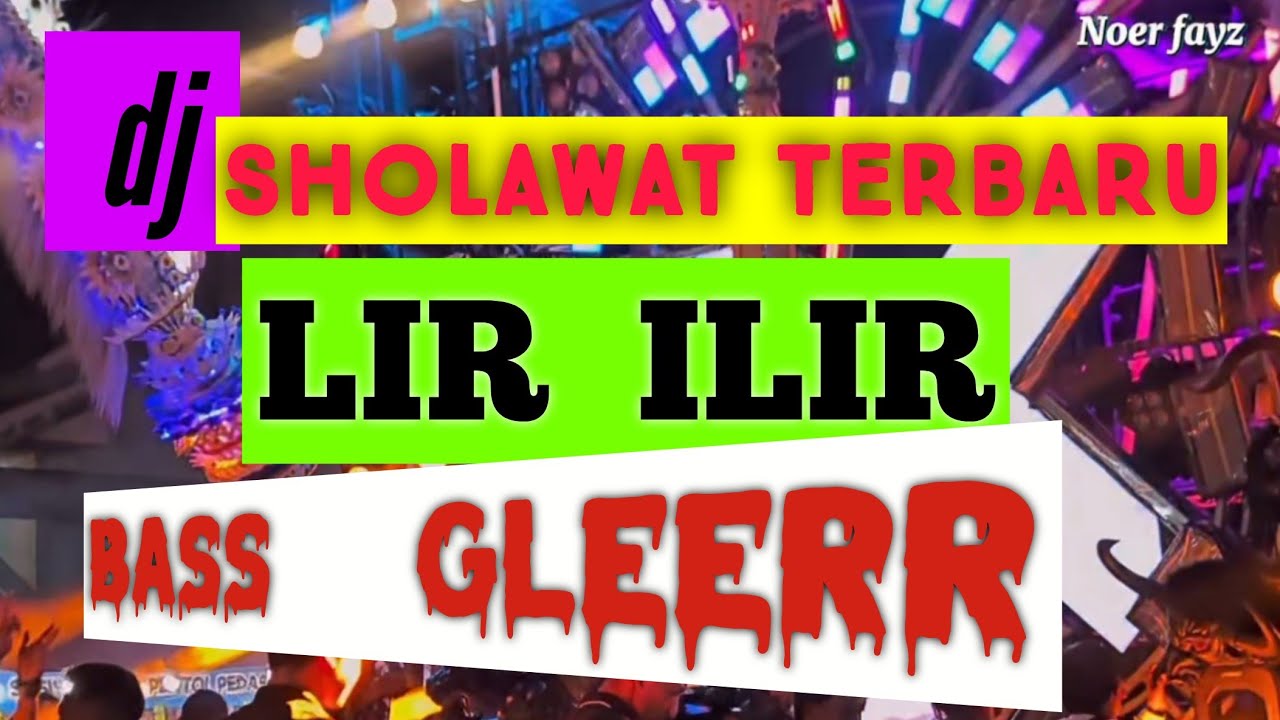 DJ SHOLAWAT TERBARU LIR ILIR || BASS GLEERR #dj #viral #djviral #djterbaru #djsholawat #djceksound 