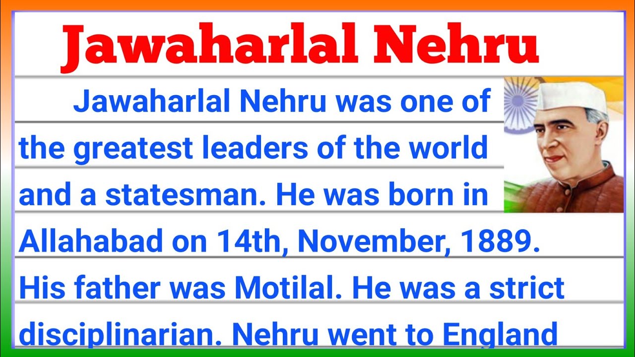 Jawaharlal Nehru biography in English | essay on Jawaharlal Nehru in English | speech on Nehru