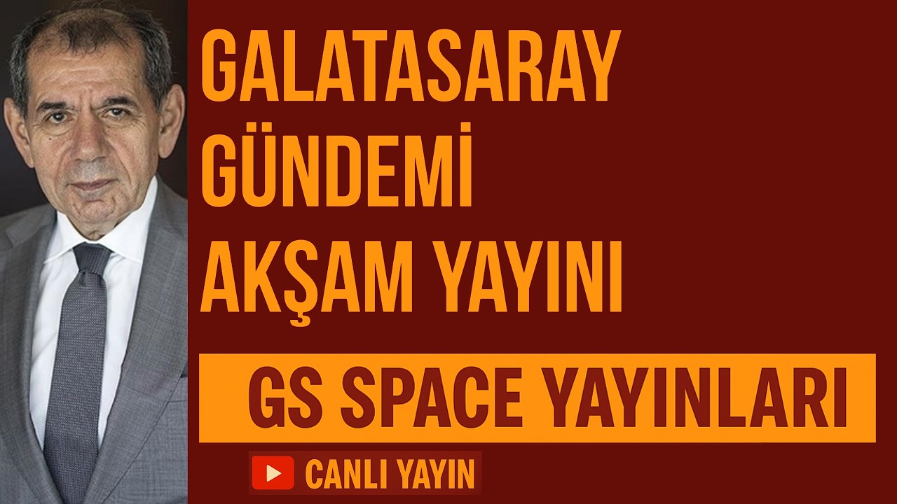 GS Space Odası | Akşam Yayını | 10.2.2026