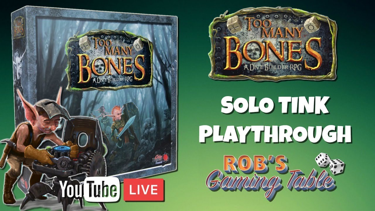 Too Many Bones Solo Tink Playthrough