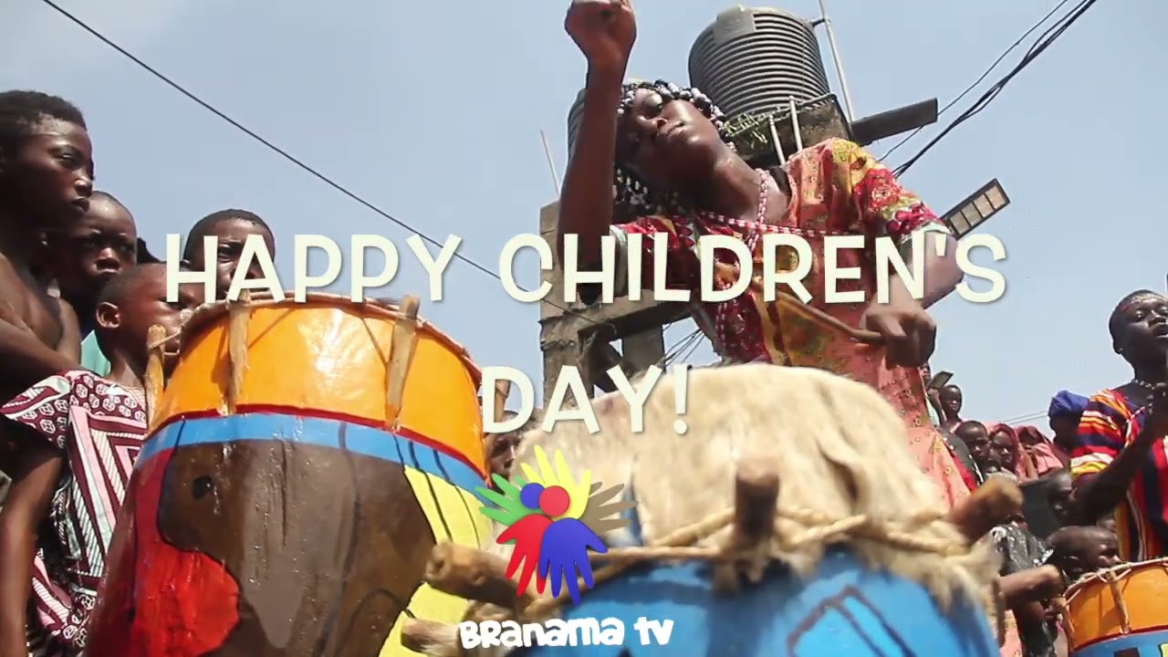 Happy Children's Day from Branama Television