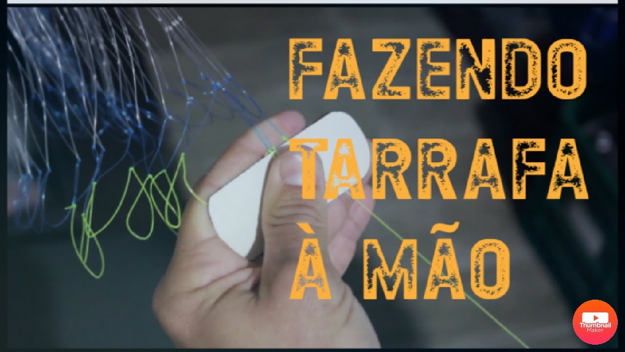 Nós de Tarrafas Artesanais  EP.20