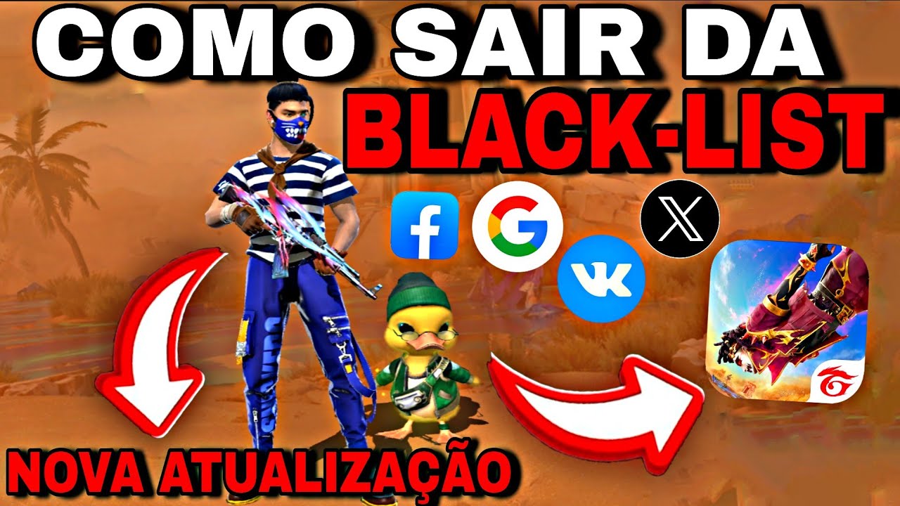 COMO SAIR DA BLACK-LIST DO FREE FIRE RAPIDO SEM TER A CONTA BANIDA TIRAR A BLACKLIST ATUALIZADOCOMO