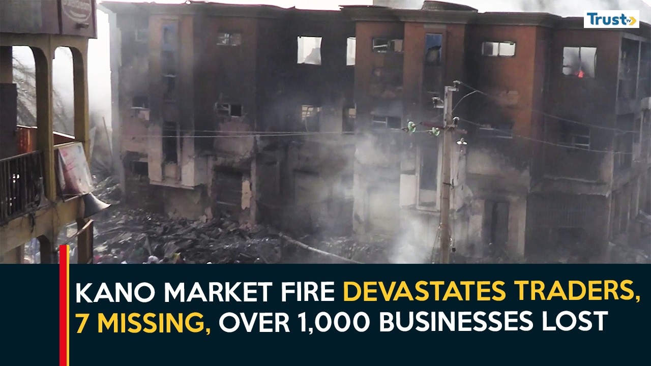 Kano Market Fire Devastates Traders; 7 Missing, Over 1,000 Businesses Lost