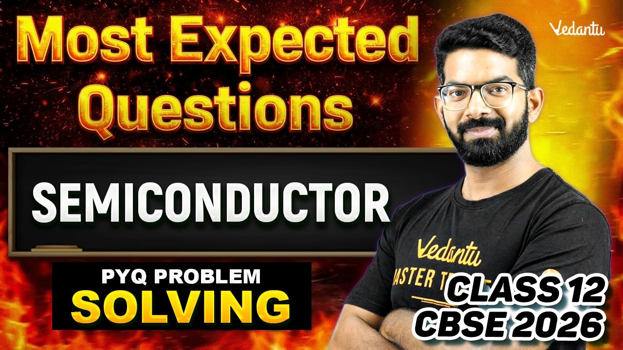 Semiconductor | Most Expected Questions | Class 12 | CBSE 2026 | Siva Sir