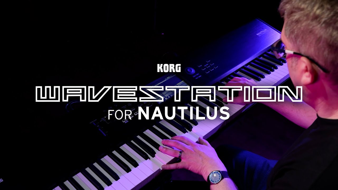 Korg Wavestation for Nautilus - unleash the full power of the legendary workstation.