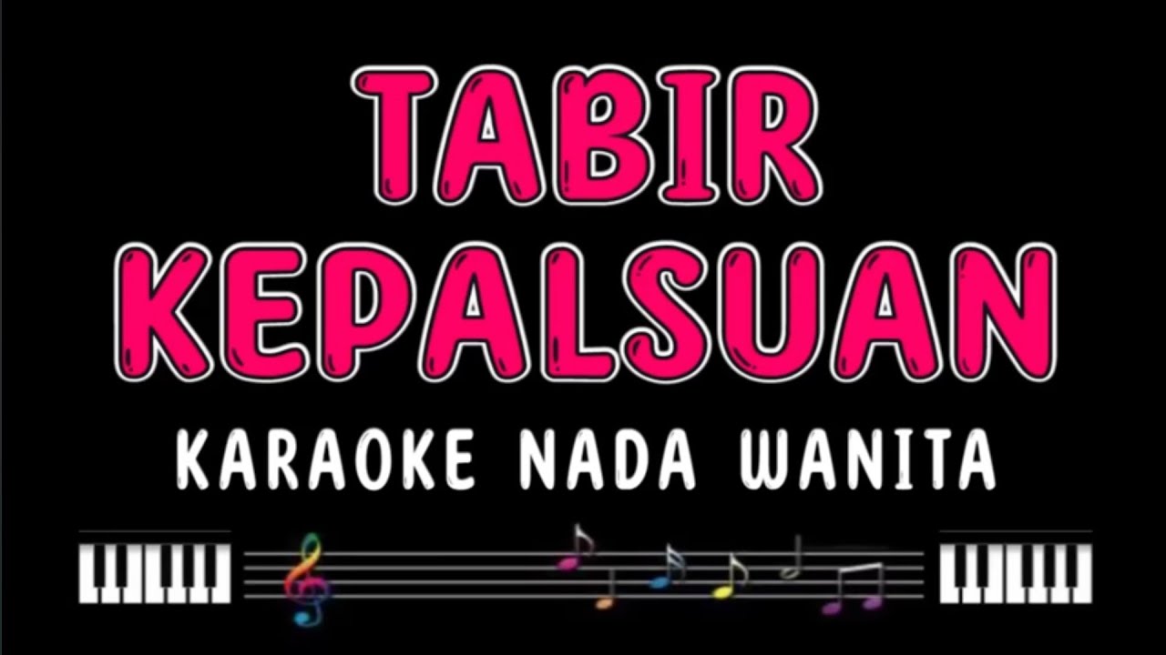 TABIR KEPALSUAN - Karaoke Nada Wanita [ RHOMA IRAMA ]