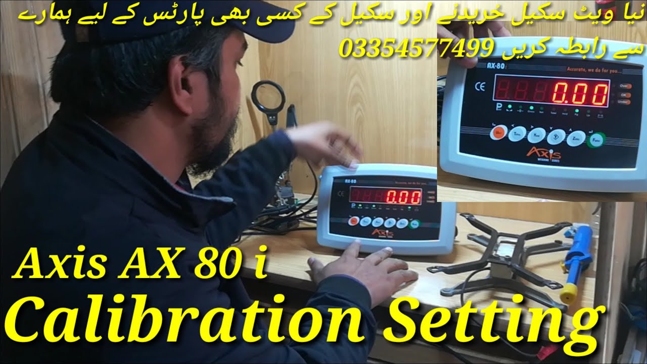 50 kg Weighing Scale Control panal Axis AX 80i Calibration Setting by Care International Scale