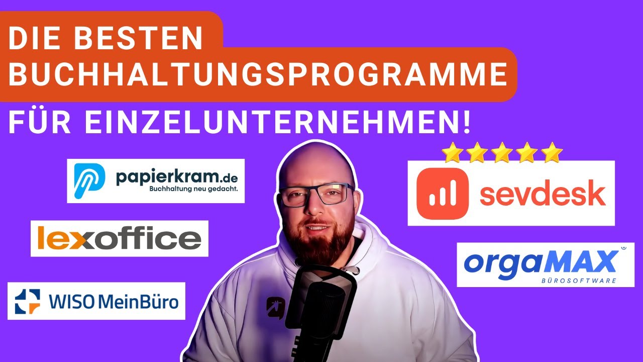 Die besten Buchhaltungsprogramme für Einzelunternehmer im Vergleich! ✅