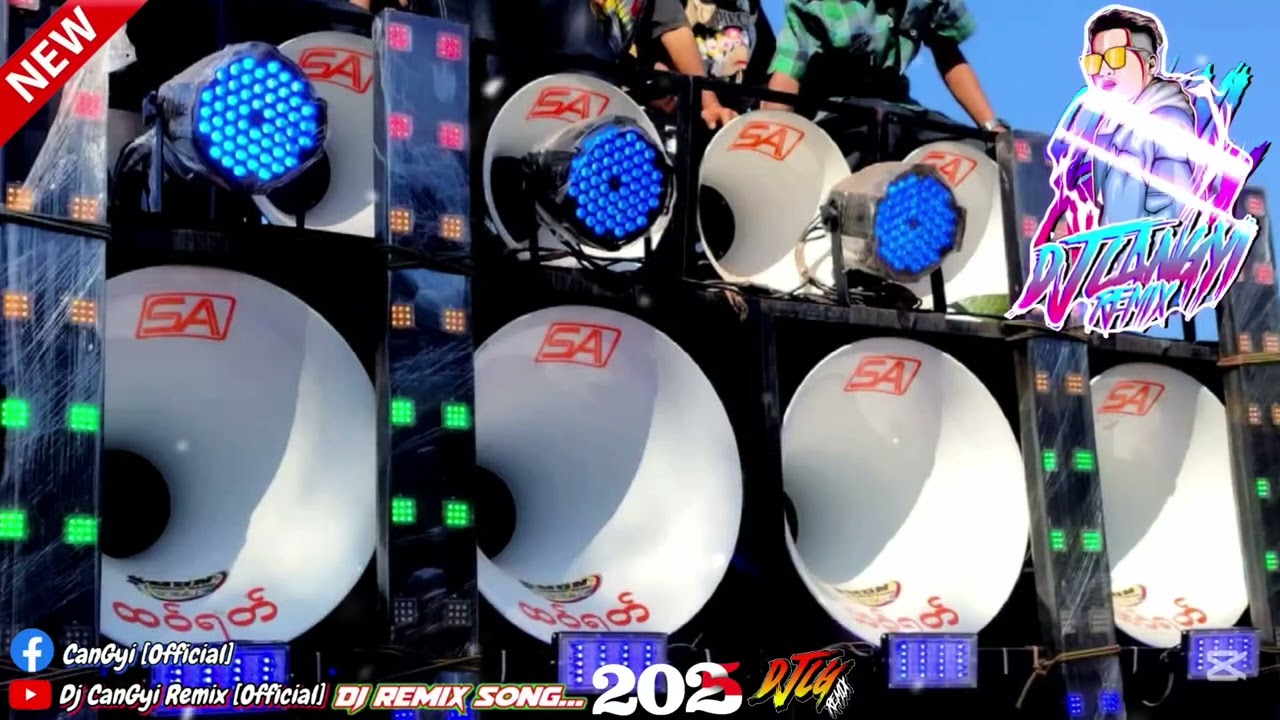 𝘿𝙅-𝘾𝙖𝙣𝙂𝙮𝙞𝙍𝙚𝙢𝙞𝙭2025🔊💃💃လော်သံပြင်းပြင်းလေးနဲ့ကြမ်းမယ်💃💃Fanတွေအတွက်😍အားပေးကြပါအုံးဗျာ🙏🙏 💃💃