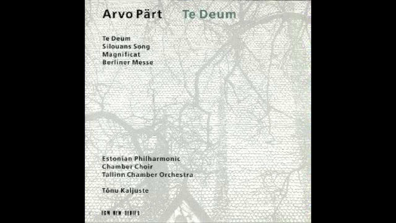 Te Deum - Arvo Part (part 2)