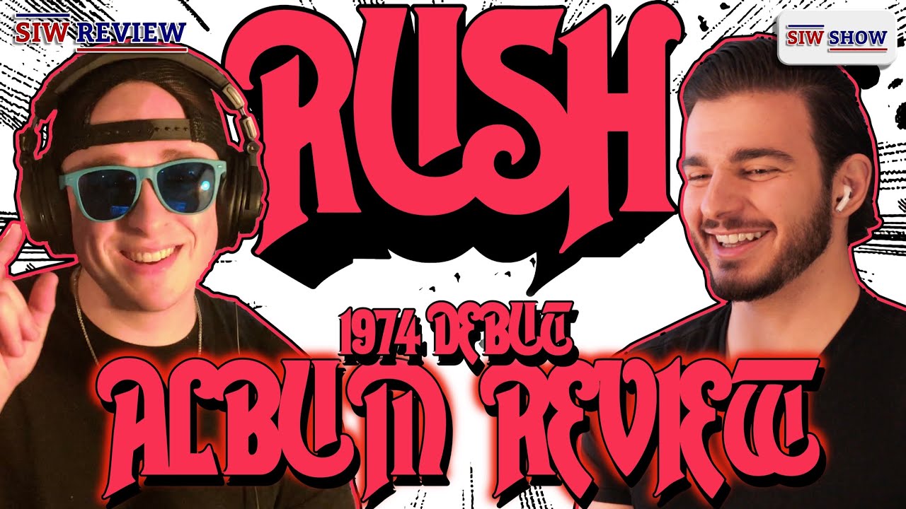 RUSH - 1974 Debut ALBUM REVIEW - SIW Show #95