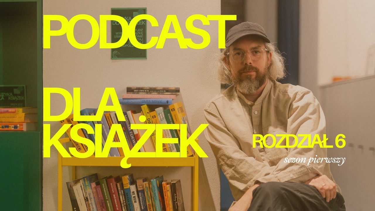 Gdzie trzymać książki | Podcast dla Książek | Rozdział 6