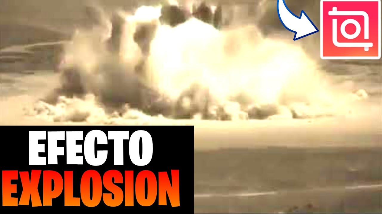COMO HACER el EFECTO EXPLOSION en INSHOT | TurTy's back