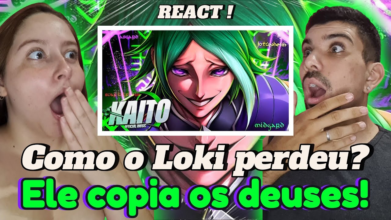 Assassino sem Rosto | Loki (Shuumatsu no Valkyrie) | Kaito | 🔥REACT CASAL NERD