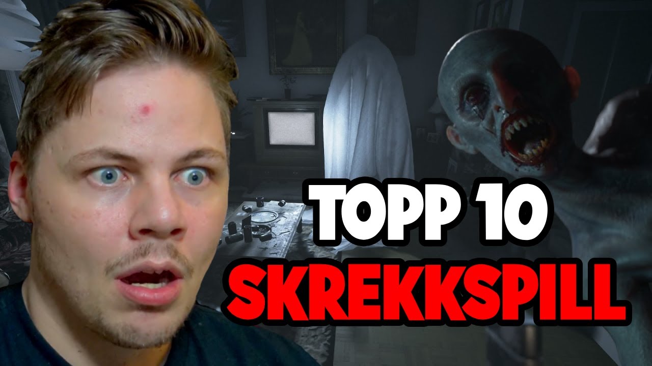 De 10 BESTE Skrekkspillene!