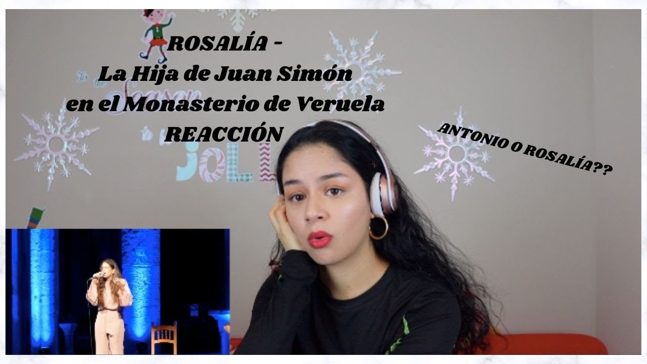 ROSALÍA - La hija de Juan Simón (EN VIVO) REACTION | REACCIÓN
