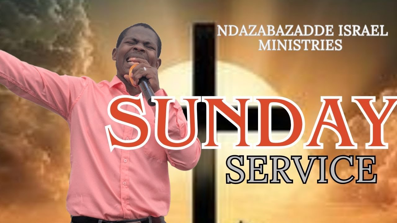 SUNDAY  SERVICE || NDAZABAZADDE ISRAEL MINISTRIES || 01/02/2026